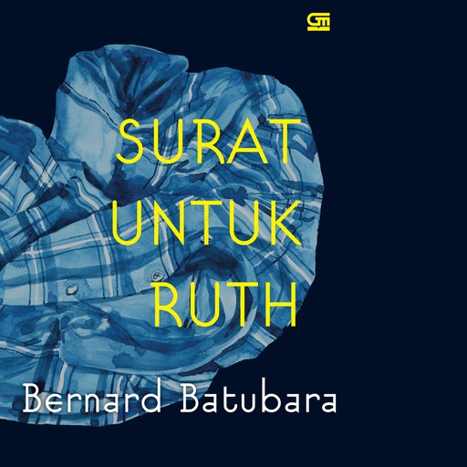 Surat untuk Ruth, Bernard Batubara