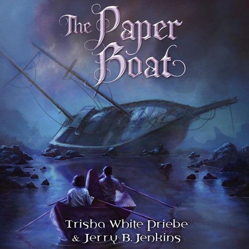 The Paper Boat, Trisha Priebe, Jerry B Jenkins
