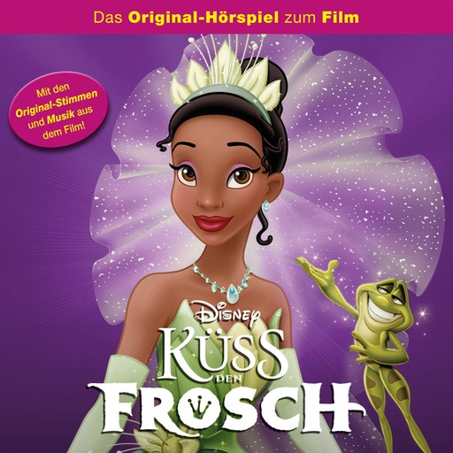 Küss den Frosch (Das Original-Hörspiel zum Disney Film), Randy Newman, Küss den Frosch Hörspiel