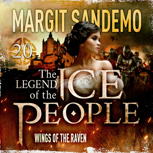 The Ice People 20 - Wings of the Raven, Margit Sandemo
