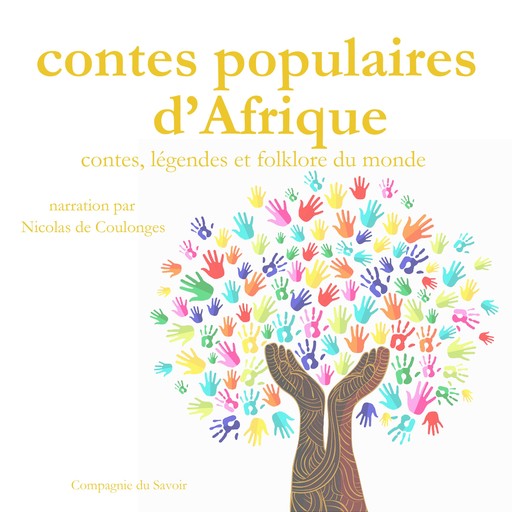 Contes populaires d’Afrique, Frédéric Garnier