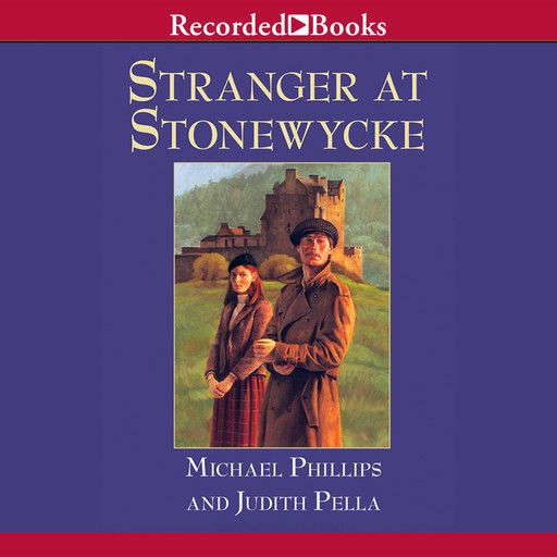 Stranger at Stonewycke, Michael Phillips, Judith Pella