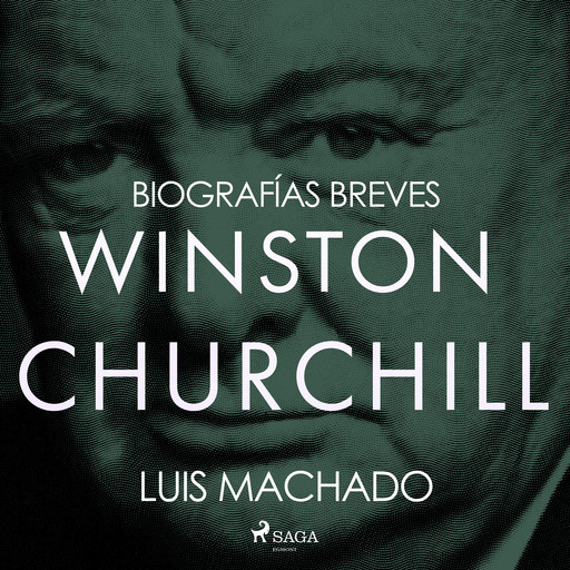 Biografías breves - Winston Churchill, Luis Machado