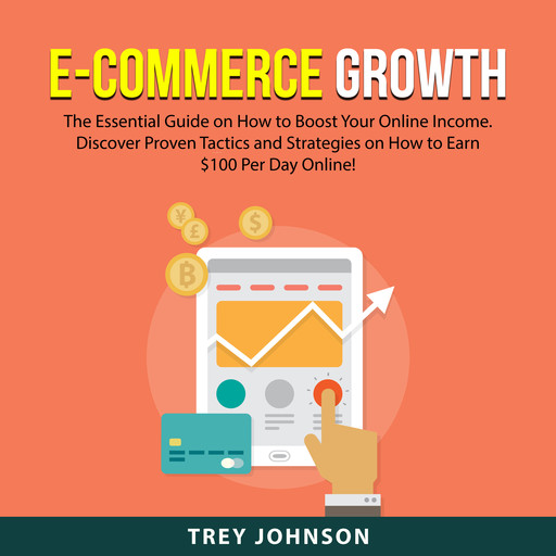E-Commerce Growth, Trey Johnson