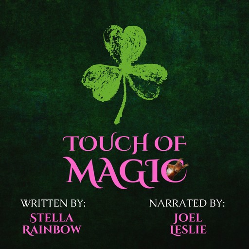 Touch of Magic, Stella Rainbow