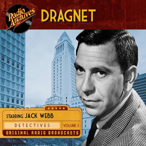 Dragnet, Volume 3, Jack Webb