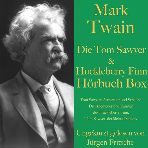 Mark Twain: Die Tom Sawyer & Huckleberry Finn Hörbuch Box, Mark Twain