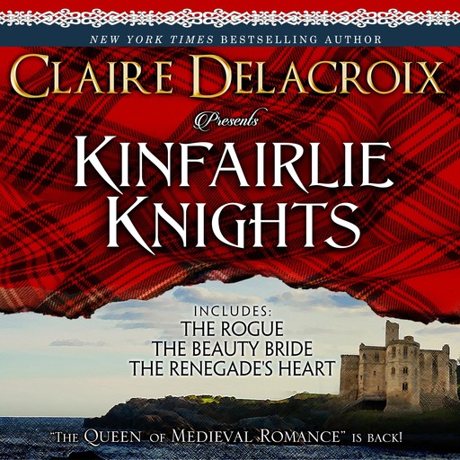 Kinfairlie Knights, Claire Delacroix