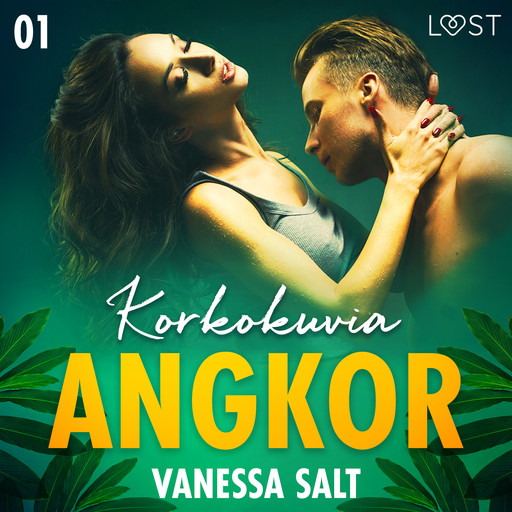 Angkor 1: Korkokuvia - eroottinen novelli, Vanessa Salt