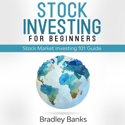 Stock Investing For Beginners, Bradley Banks