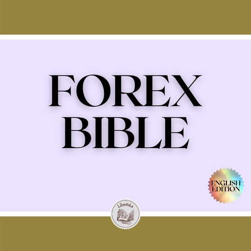 FOREX BIBLE, LIBROTEKA