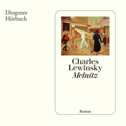 Melnitz (Ungekürzt), Charles Lewinsky