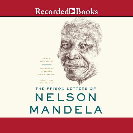The Prison Letters of Nelson Mandela, Nelson Mandela