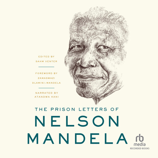 The Prison Letters of Nelson Mandela, Nelson Mandela, Zamaswazi Dlamini-Mandela
