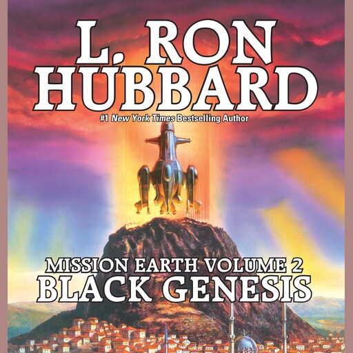 Mission Earth Volume 2: Black Genesis, L.Ron Hubbard