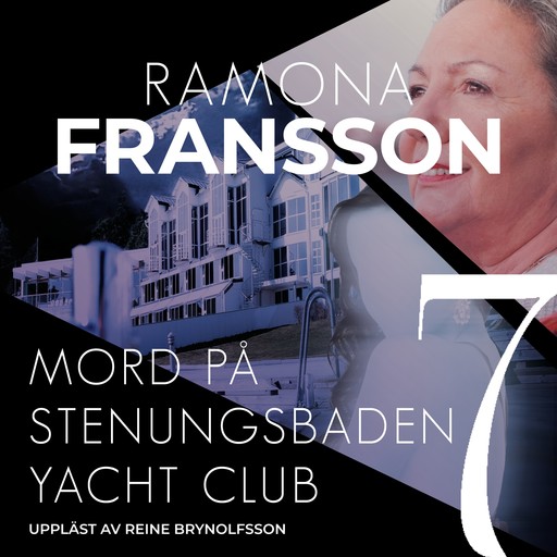 Mord på Stenungsbaden Yacht Club, Ramona Fransson