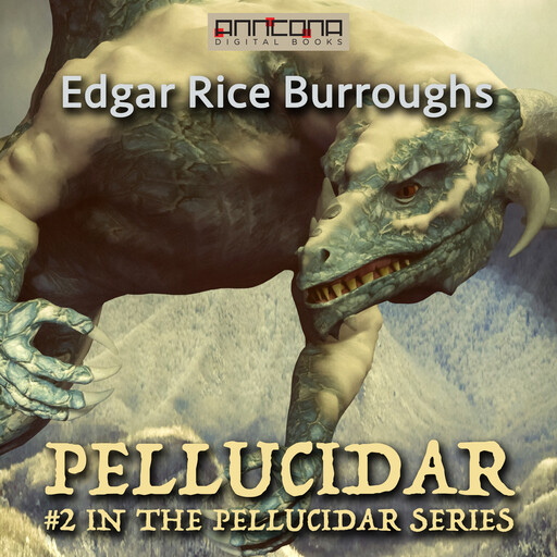 Pellucidar, Edgar Rice Burroughs