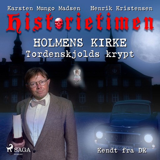 Historietimen 8 - HOLMENS KIRKE - Tordenskjolds krypt, Henrik Kristensen, Karsten Mungo Madsen