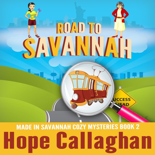 Road to Savannah, Hope Callaghan