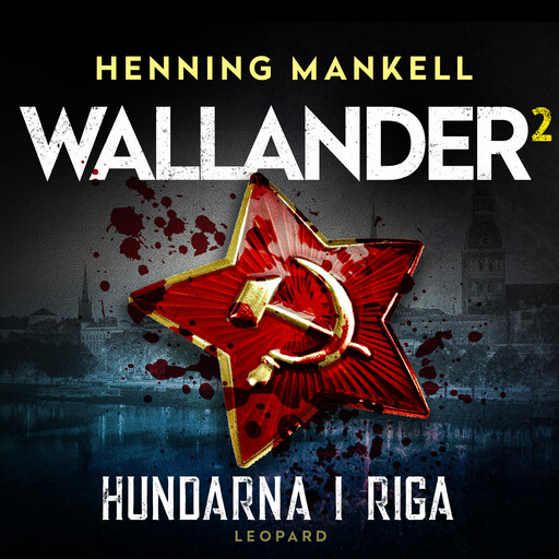 Hundarna i Riga, Henning Mankell