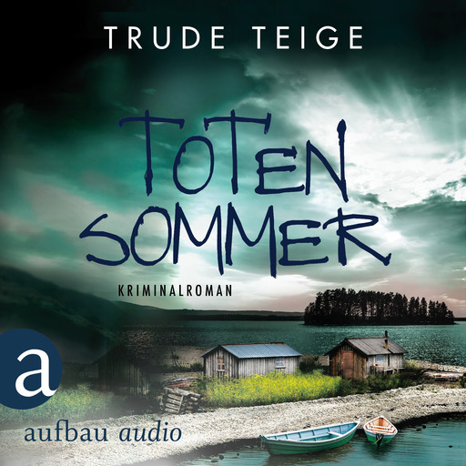Totensommer - Kajsa Coren - Kriminalroman, Band 3 (Ungekürzt), Trude Teige