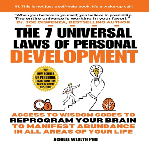 The 7 Universal Laws of Personal Development, Achille Wealth