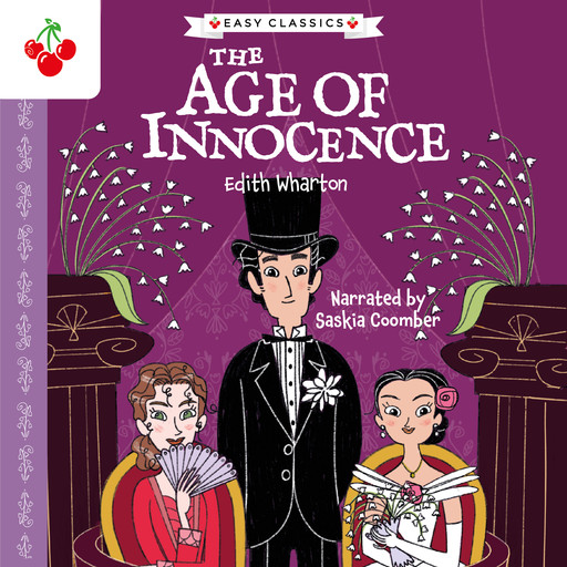 The Age of Innocence (Easy Classics), Edith Wharton, Gemma Barder