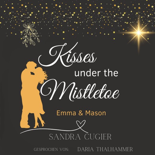 Kisses under the Mistletoe, Sandra Cugier