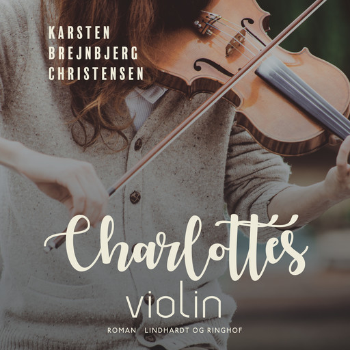 Charlottes violin, Karsten Brejnbjerg Christensen
