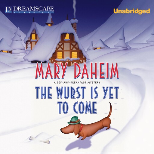 The Wurst is Yet to Come, Mary Daheim