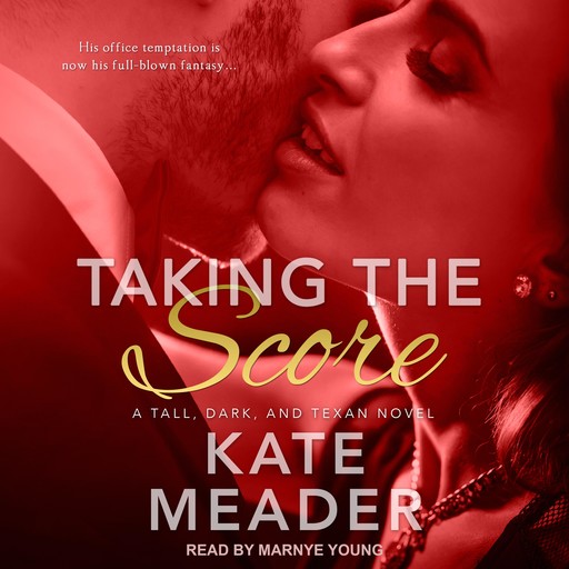 Taking the Score, Kate Meader
