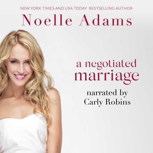 A Negotiated Marriage, Noelle Adams