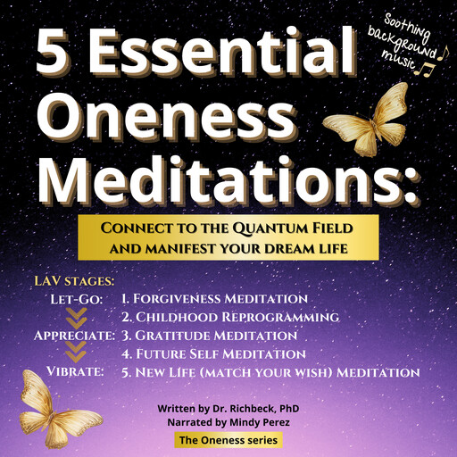 5 Essential Oneness Meditations, Richbeck