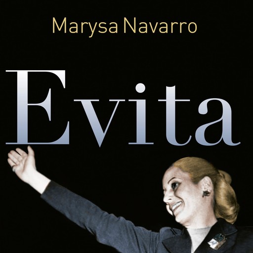 Evita, Marysa Navarro