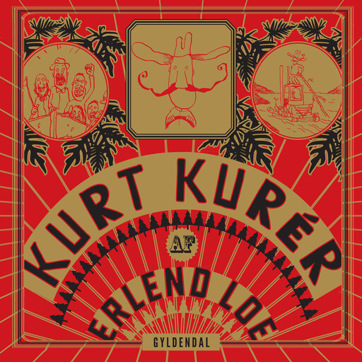 Kurt kurér, Erlend Loe