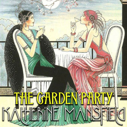 The Garden Party, Katherine Mansfield