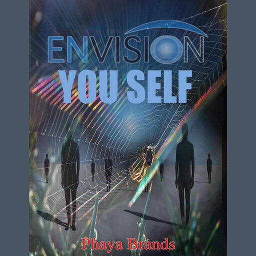 Envision You Self, PHAYA BRANDS
