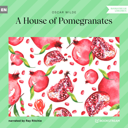 A House of Pomegranates (Unabridged), Oscar Wilde
