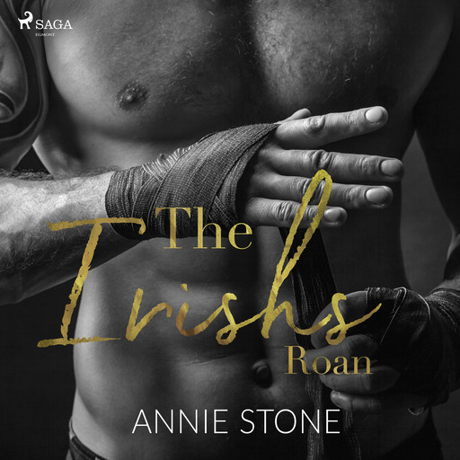 The Irishs: Roan (The Irishs, Band 1), Annie Stone