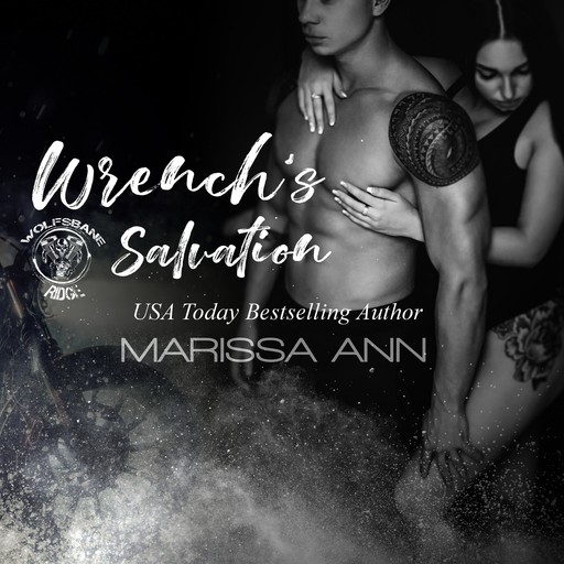Wrench's Salvation, Marissa Ann