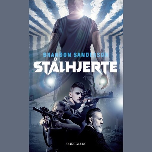 Stålhjerte, Brandon Sanderson