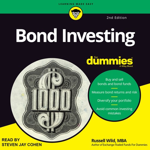 Bond Investing For Dummies, Russell Wild MBA