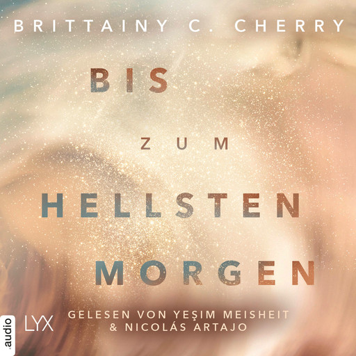 Bis zum hellsten Morgen - Compass-Reihe, Teil 4 (Ungekürzt), Brittainy C. Cherry