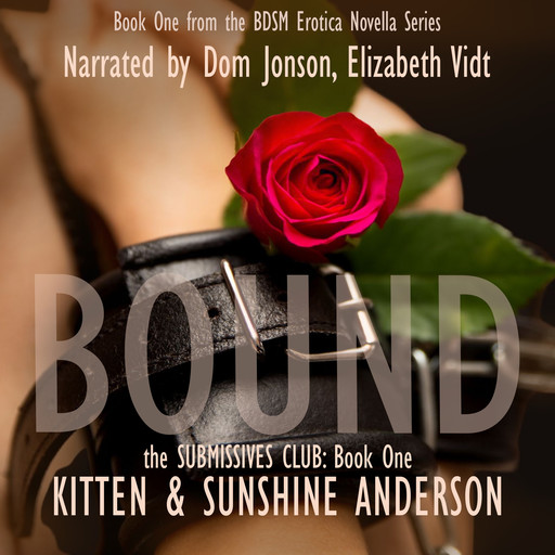 BOUND, Kitten, Sunshine Anderson