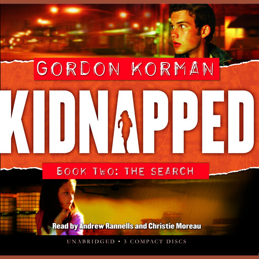 The Search (Kidnapped, Book 2), Gordon Korman