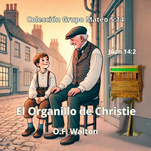 El Organillo de Christie, O.F. Walton