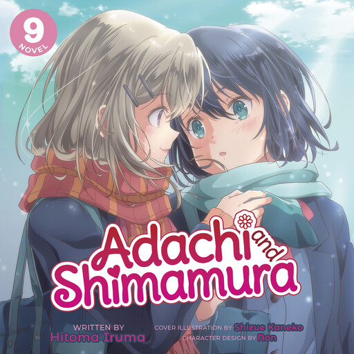Adachi and Shimamura (Light Novel) Vol. 9, Hitoma Iruma, Non