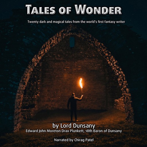 Tales of Wonder, Lord Dunsany