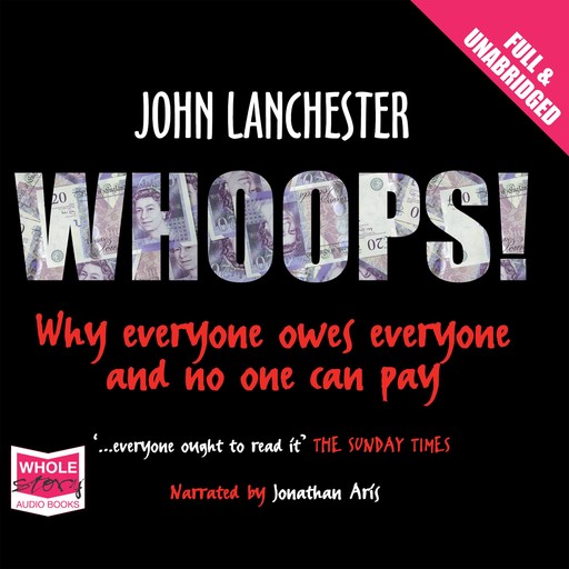 Whoops!, John Lanchester
