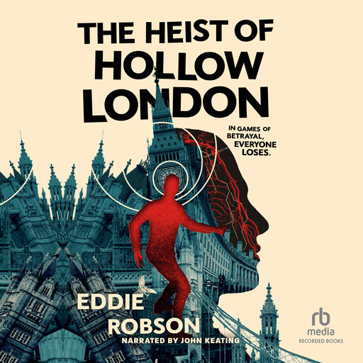 The Heist of Hollow London, Eddie Robson